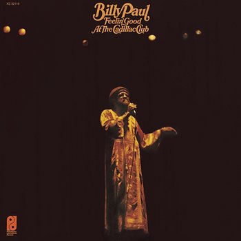 Feelin' Good at the Cadillac Club - Billy Paul