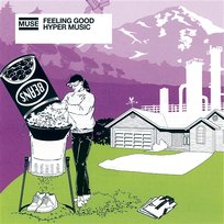 Feeling Good / Hyper Music Muse