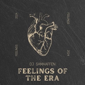 Feelings Of The Era - DJ Samaaffen