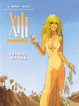 Felicity Brown. XIII Mystery. Tom 9 - Matz