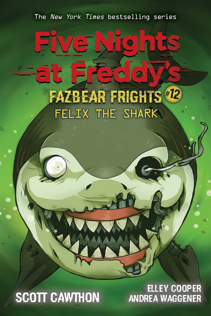 Felix the Shark: An AFK Book (Five Nights at Freddy's Fazbear