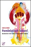 Feministisch leben! - Ahmed Sara