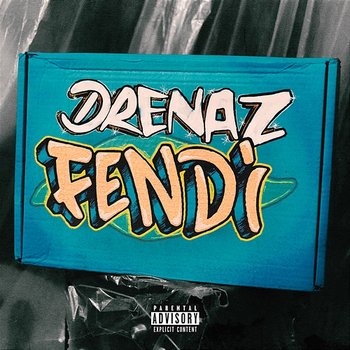 Fendi - DreNaz