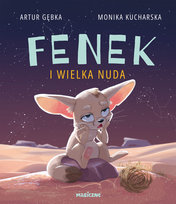Fenek i wielka nuda Gębka Artur