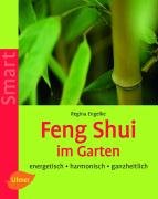 Feng Shui im Garten - Engelke Regina