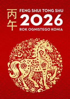 Feng Shui Tong Shu 2026. Rok Ognistego Konia - Dragon and Tiger