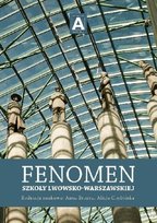 Fenomen szkoły lwowsko - warszawskiej W opisie