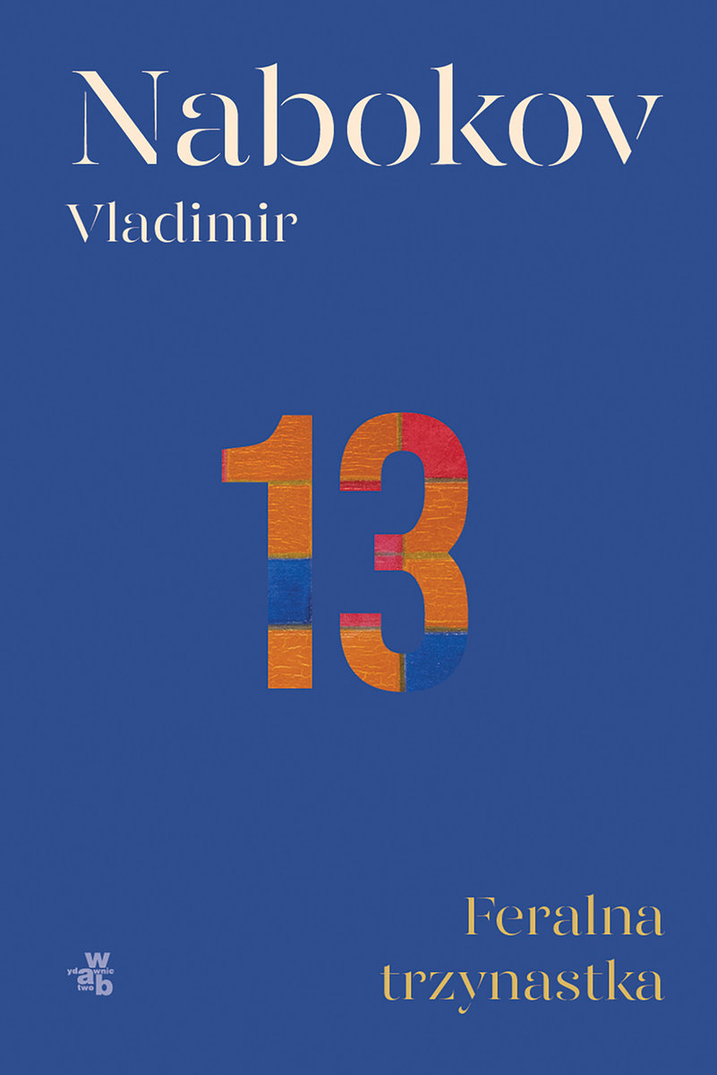 Feralna Trzynastka Nabokov Vladimir Ksi ka W Empik feralna-trzynastka-nabokov-vladimir-ksi-ka-w-empik