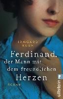 Ferdinand, der Mann mit dem freundlichen Herzen - Keun Irmgard