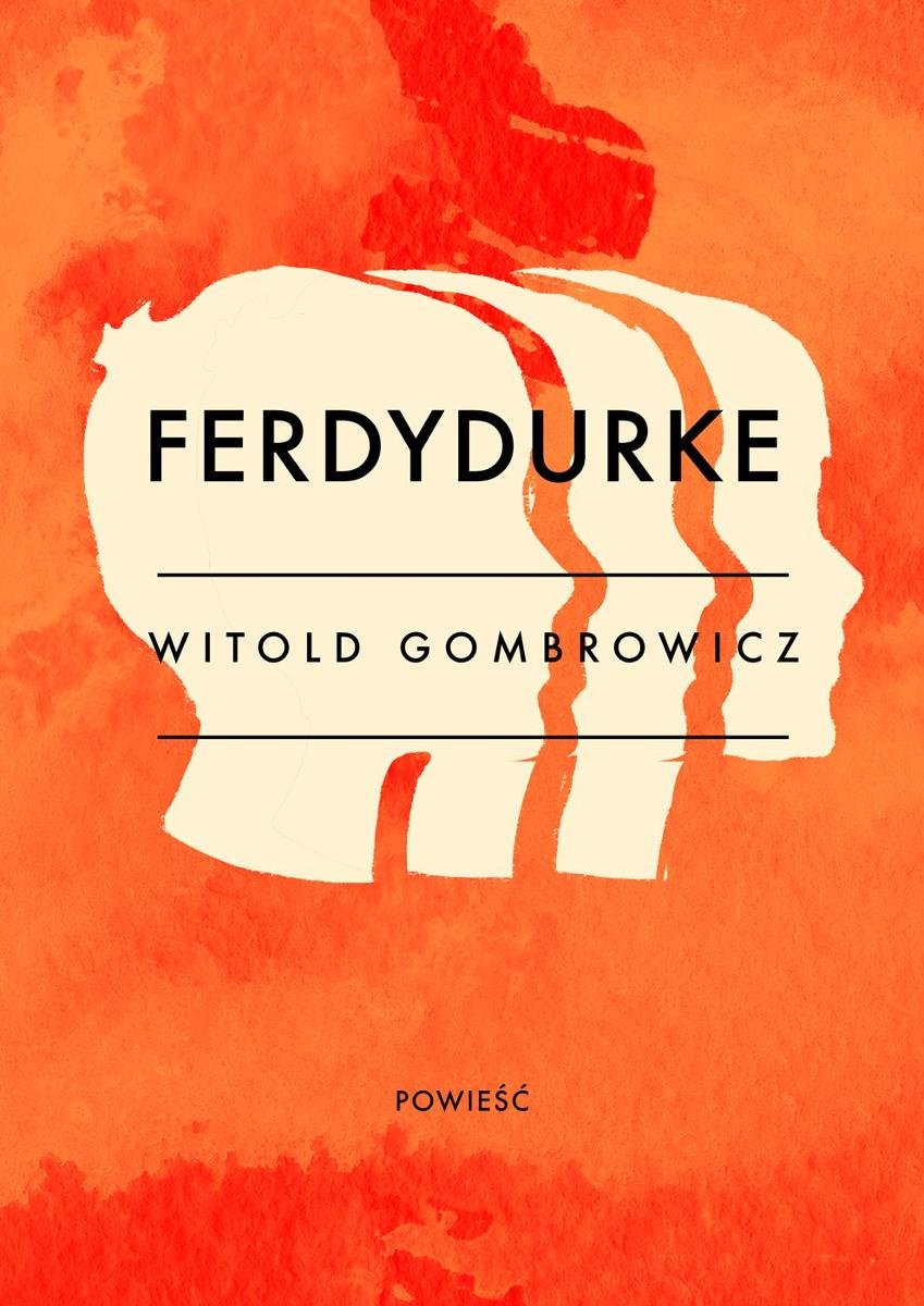 Ferdydurke Streszczenie Szczegółowe Ostatni Dzwonek Ferdydurke - Gombrowicz Witold | Ebook Sklep EMPIK.COM