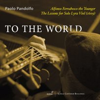 Ferrabosco: Complete Music for Solo Lyra Viol Pandolfo Paolo