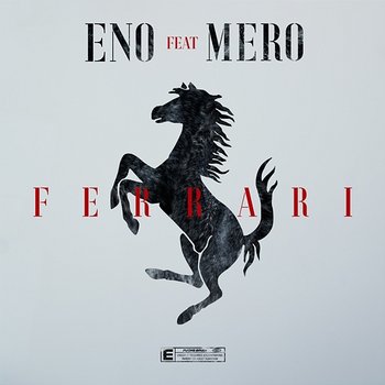 Ferrari - ENO feat. MERO