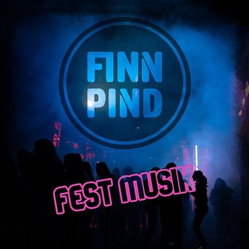 Fest musik - Finn Pind