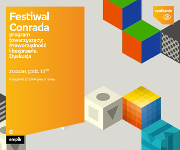 Festiwal Conrada: Praworządność i bezprawie. Dyskusja. | Księgarnia Empik Rynek