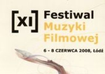 Festiwal Muzyki Filmowej 2008 - nowe informacje