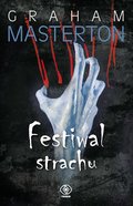 Festiwal strachu  - Masterton Graham