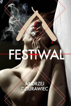 Festiwal - Dziurawiec Andrzej