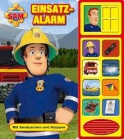 Feuerwehrmann Sam - Einsatzalarm,Klappen-Geräusche-Buch