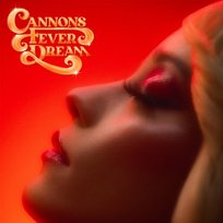 Fever Dream Cannons