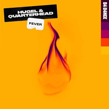 Fever - HUGEL & Quarterhead