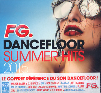 FG.Dancefloor Summer Hits 2015 - Moloko, Prydz Eric, Van Buuren Armin, Solveig Martin, Sinclar Bob, Jestofunk, Major Lazer, DJ Snake, Redman, Garnier Laurent