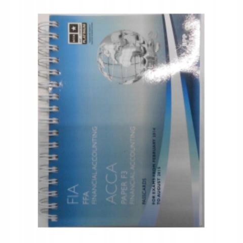 FIA FFA ACCA Paper F 3 Financial Accounting - Opracowanie zbiorowe ...