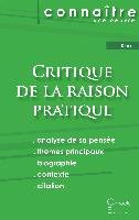 Fiche de lecture Critique de la raison pratique de Kant (Analyse philosophique de référence et résumé complet) Kant Emmanuel