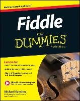 Fiddle For Dummies - Sanchez Michael John
