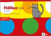 Fidibus 5/6. Arbeitsheft Klasse 5/6. Grammatik - Satzglieder Und ...