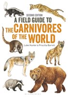 Field Guide to Carnivores of the World, 2nd edition Hunter Luke