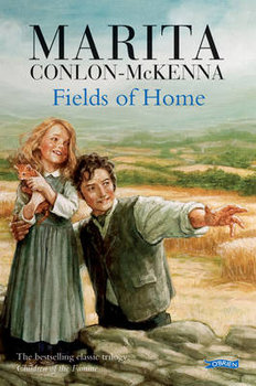 Fields of Home - Conlon-McKenna Marita