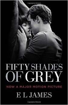 Fifty Shades of Grey. Movie Tie-In - James E. L.