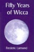 Fifty Years Of Wicca - Lamond Frederic | Książka W Empik