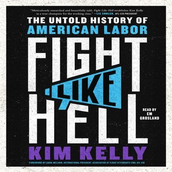 Fight Like Hell - Kim Kelly