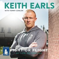 Fight or Flight - audiobook Keith Earls