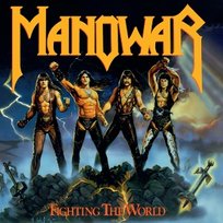 Fighting the World Manowar