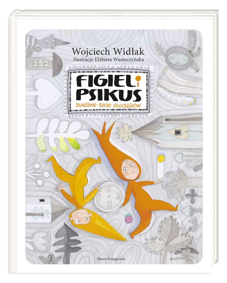 Figiel i Psikus. Burzliwe życie chochlików - Widłak Wojciech | Książka ...
