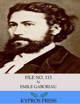 File No. 113 - Emile Gaboriau