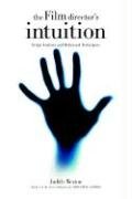 Film Director's Intuition Weston Judith