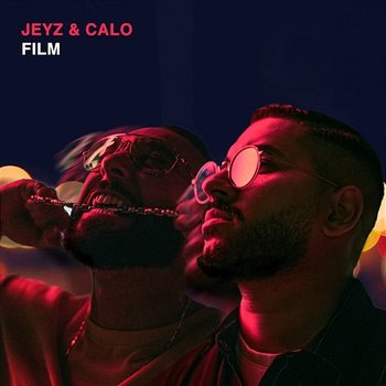 Film - Jeyz & CALO