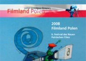 Filmland Polen 2008, czyli film polski w Niemczech