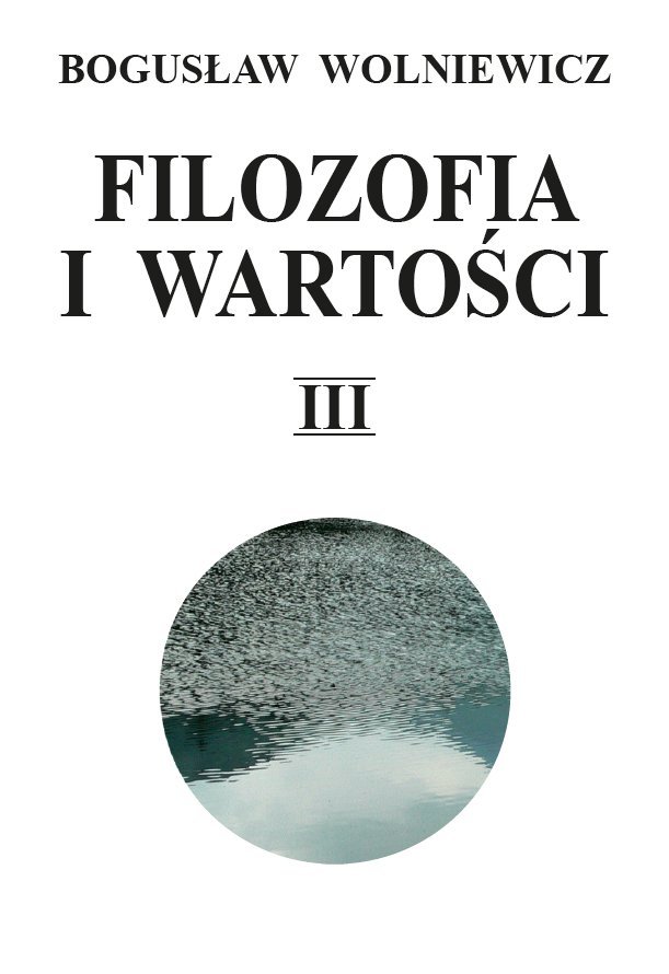 Filozofia i wartości. Tom 3 - ebook PDF