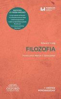 Filozofia. Krótkie Wprowadzenie Edward Craig
