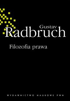 Filozofia Prawa - Radbruch Gustaw