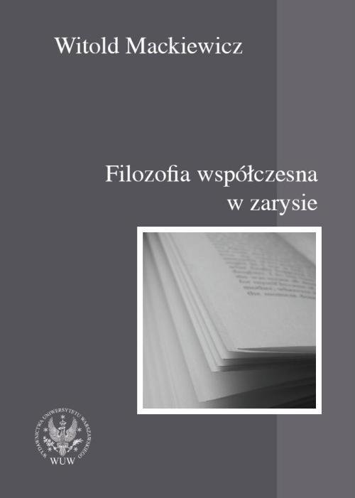 Filozofia współczesna w zarysie - ebook PDF