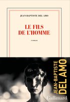 Fils de l'homme Del Amo Jean-Baptiste