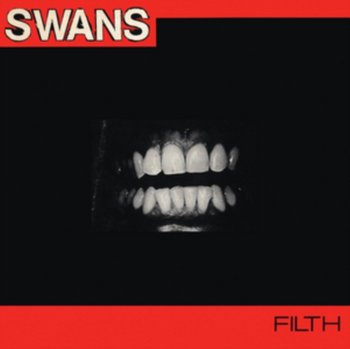 Filth - Swans