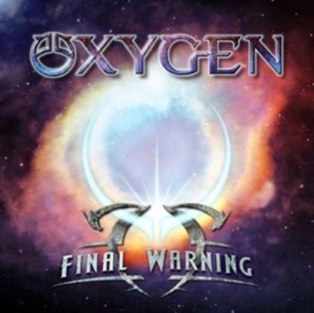 Final Warning - Oxygen