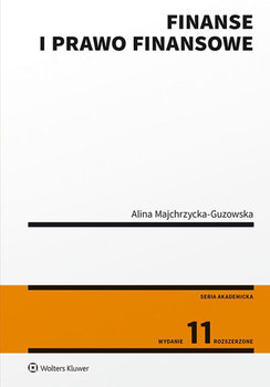 Finanse i prawo finansowe - Majchrzycka-Guzowska Alina