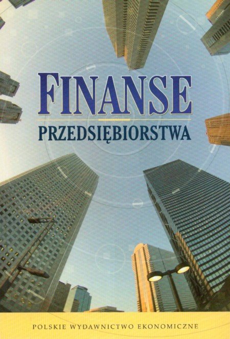 Finanse Przedsiębiorstwa - Opracowanie Zbiorowe | Książka W Empik